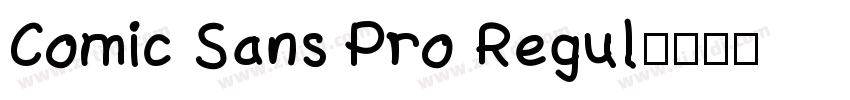 Comic Sans Pro Regul字体转换